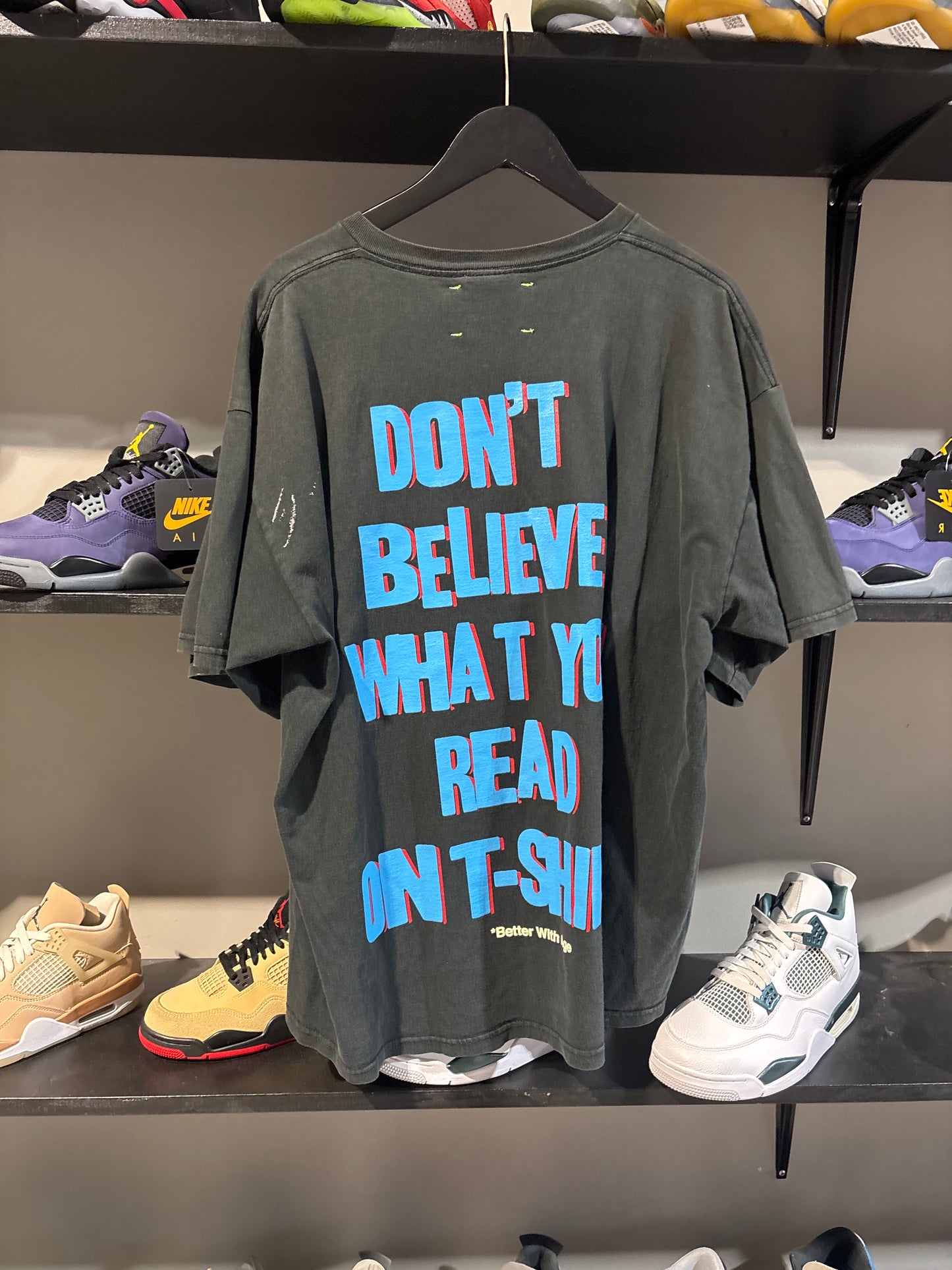 Better With Age Dont Believe Tee XXL