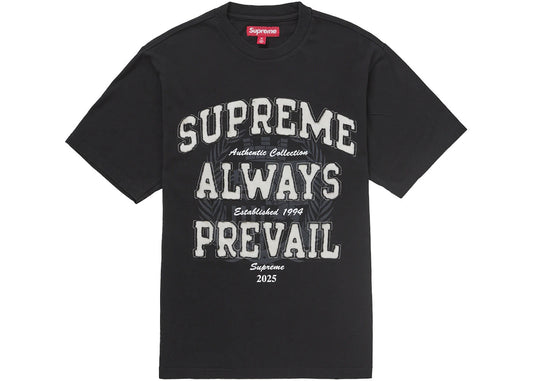 Supreme Always Prevail S/S Top Black