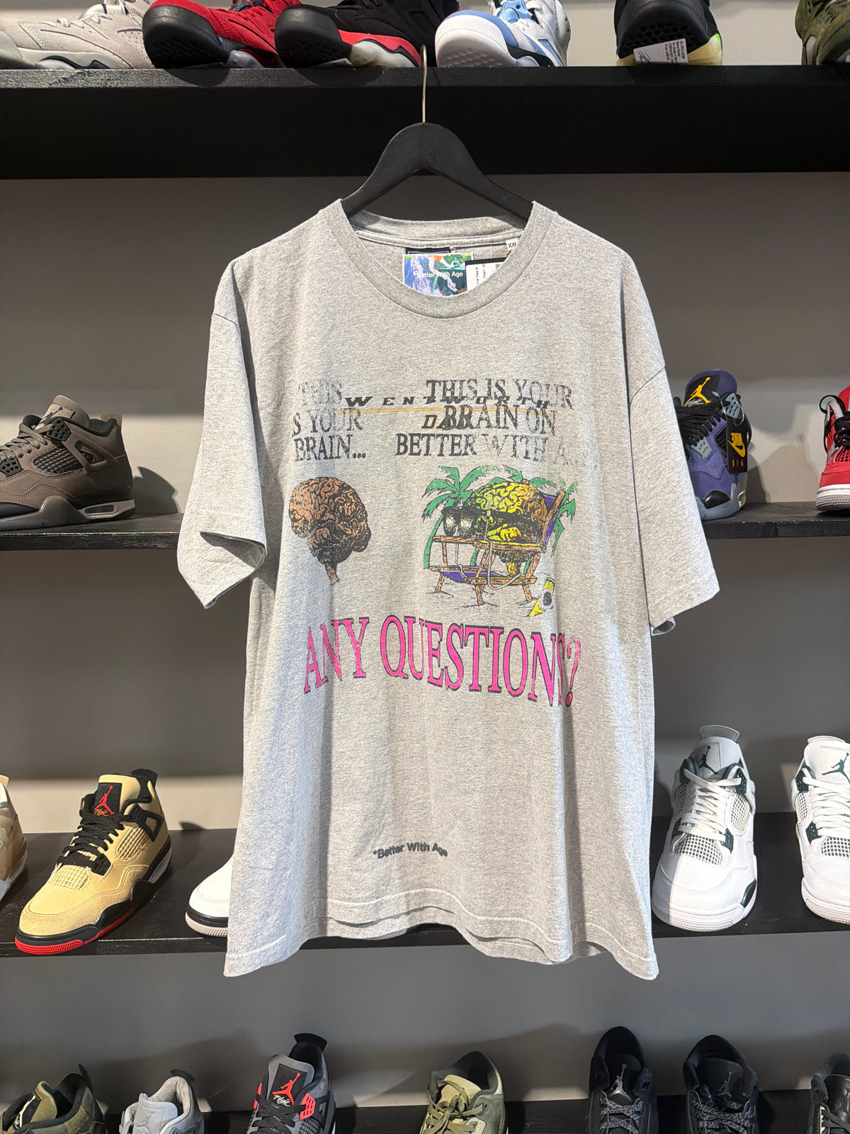 Better With Age Any Questions Tee Grey