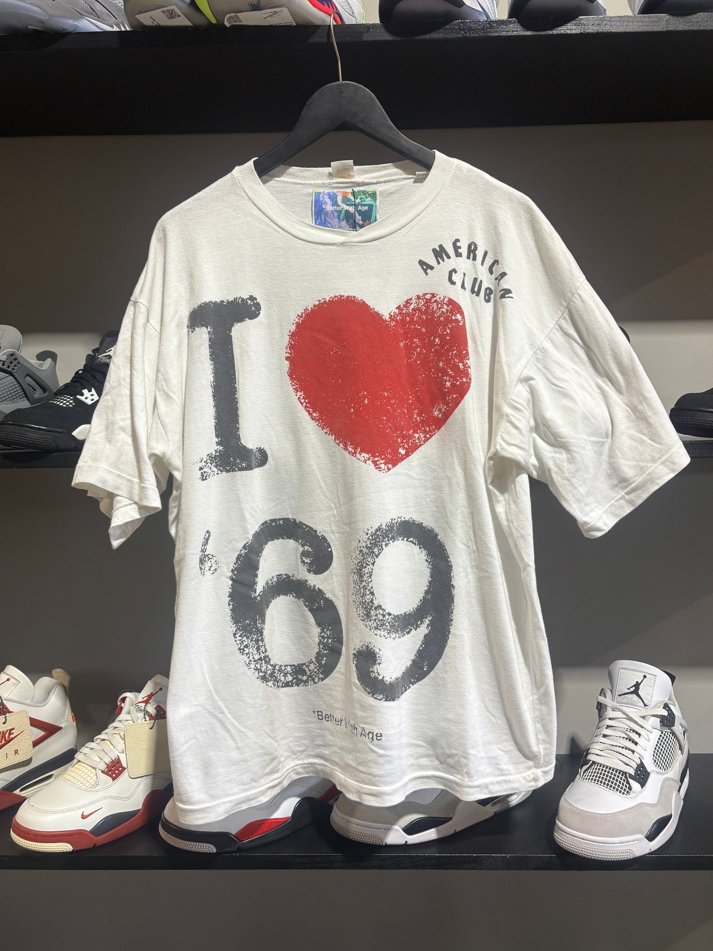 Better With Age I Love 69 Tee